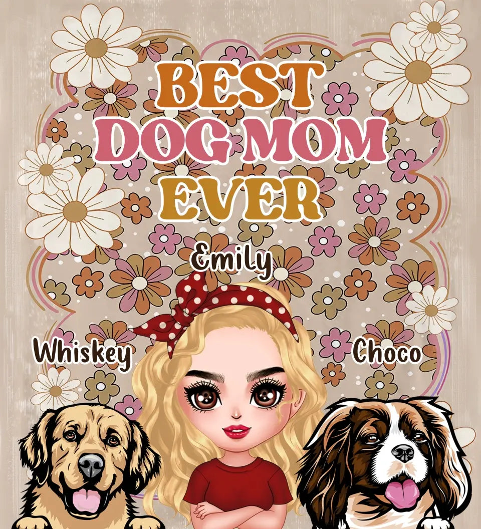 Personalized Dog Mom Fleece Throw/Quilt Blanket - Gift Idea For Dog Lovers/Mother's Day - Up to 6 Dogs - Best Dog Mom Ever