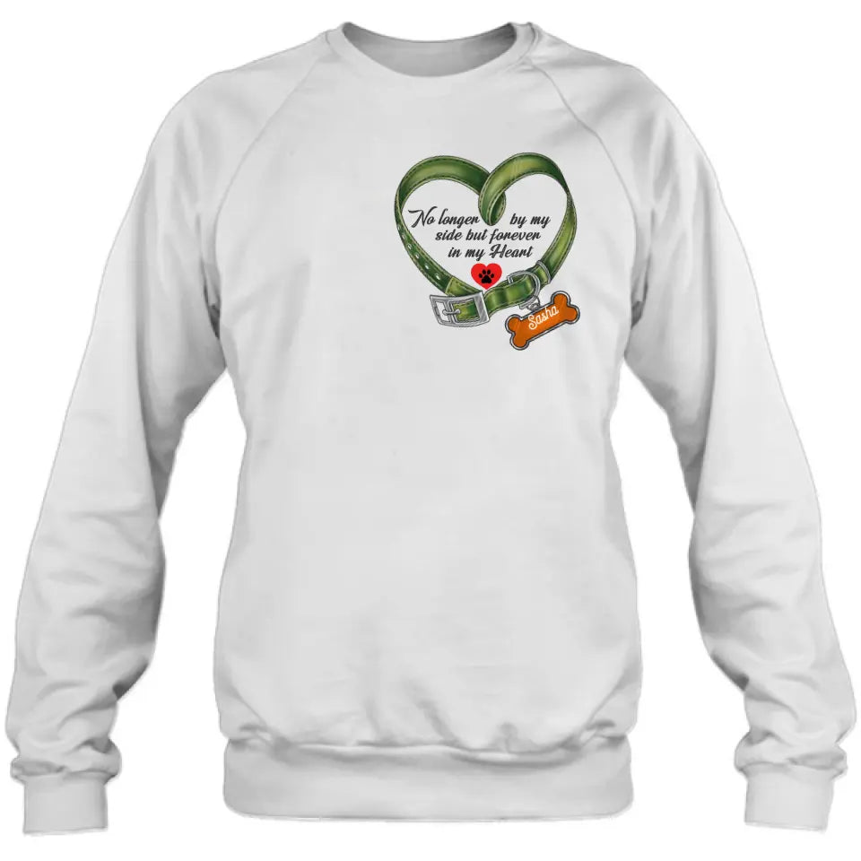 Personalized Memorial Pet Collar T-shirt/Hoodie - Gift Idea For Pet Lover/Mother's Day/Father's Day - No Longer By My Side But Forever In My Heart