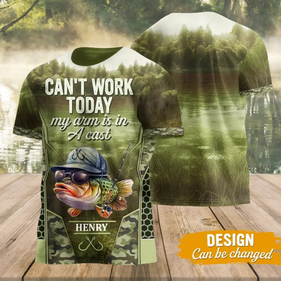 Personalized Fishing T-Shirt - Funny Gift Idea For Fishing Lover - Can't Work Today My Arm Is In A Cast