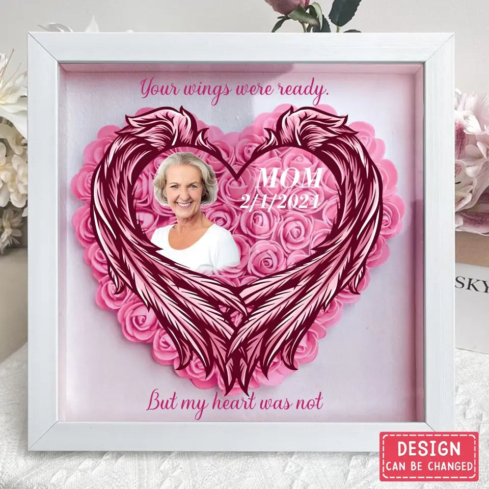 Personalized Memorial Flower Shadow Box - Memorial Gift Idea for Mother's Day - Upload Photo - The Moment Your Heart Stopped Mine Changed Forever