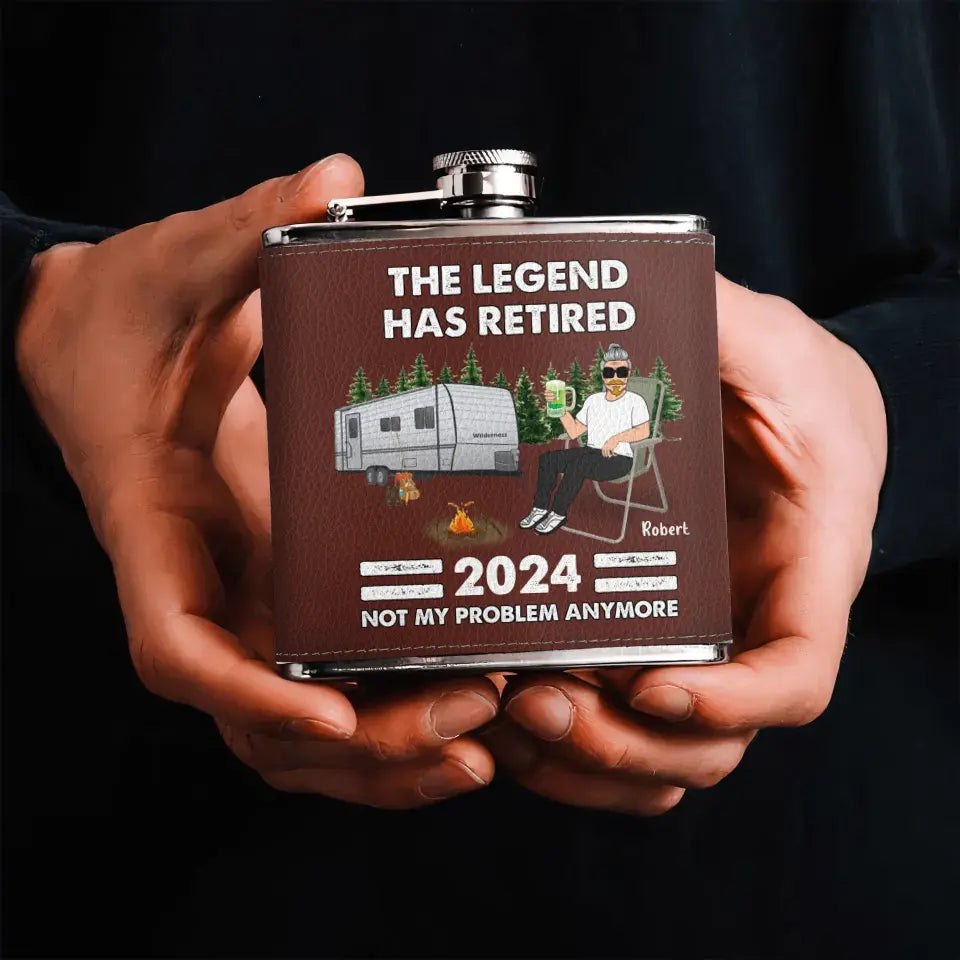 Personalized Camping Leather Flask - Retirement Gift Idea For Camping Lover/Grandparents - The Legend Has Retired Not My Problem Anymore