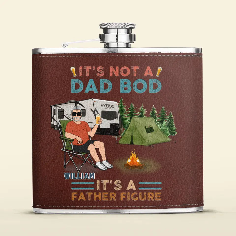 Personalized Camping Dad Drunk Leather Flask - Gift Idea For Father's Day/Camping Lovers - It's Not A Dad Bod It's A Father Figure