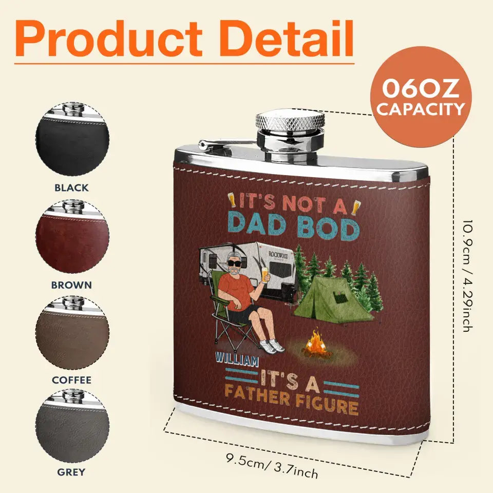 Personalized Camping Dad Drunk Leather Flask - Gift Idea For Father's Day/Camping Lovers - It's Not A Dad Bod It's A Father Figure