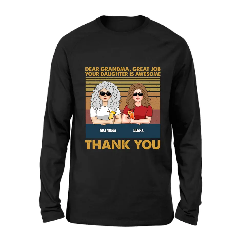 Personalized Grandma Shirt/Hoodie - Up to 4 Kids - Mother's Day Gift Idea For Grandma/Mom - Dear Grandma Great Job