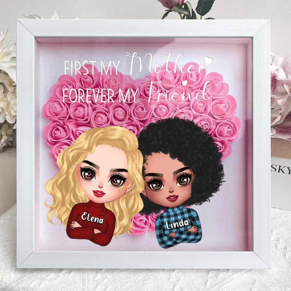 Personalized Mom & Daughter Flower Shadow Box - Gift Idea for Mother's Day - First My Mother Forever My Friend