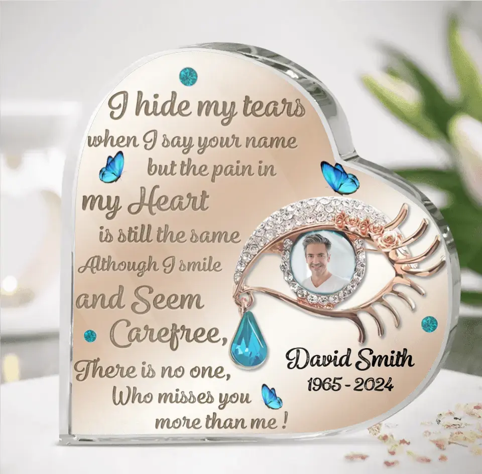 Personalized Memorial Photo Crystal Heart - Memorial Gift Idea for Mother's Day/Father's Day - I Hide My Tears When I Say Your Name