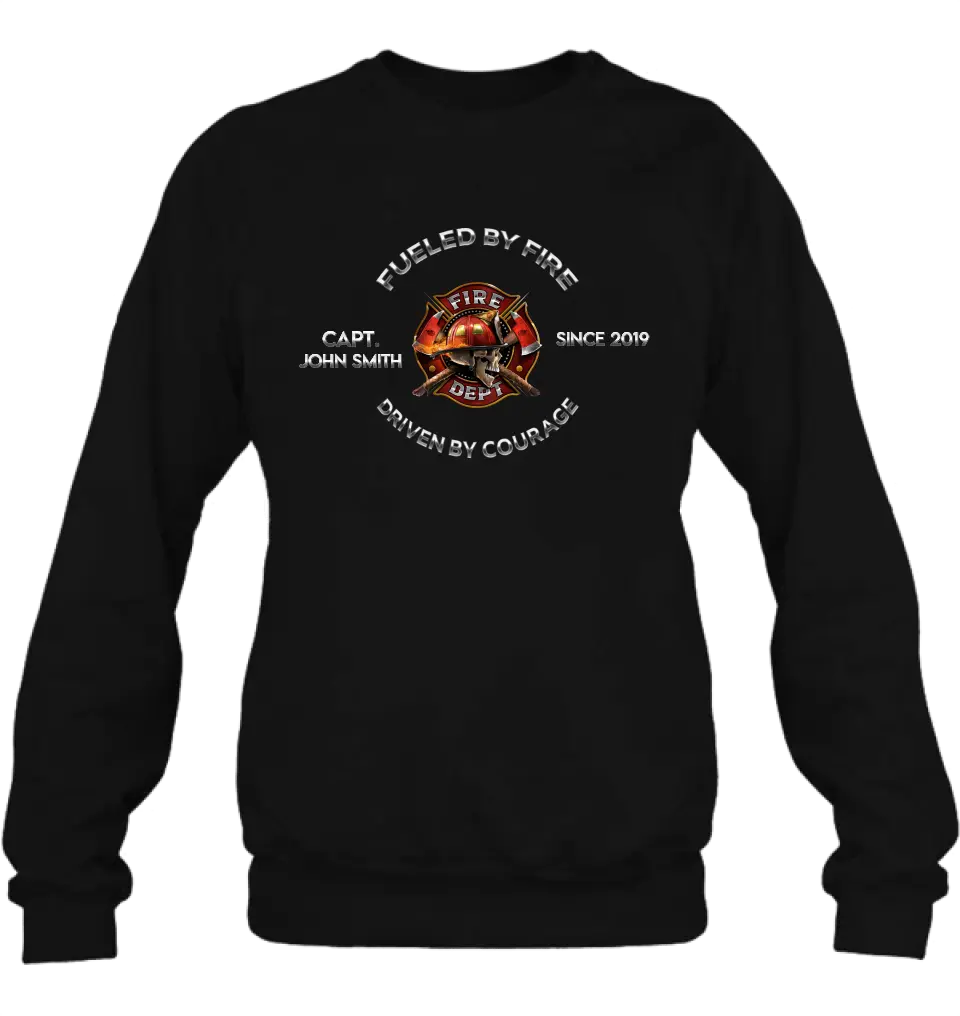 Personalized Fire Fighter Shirt/Hoodie - Father's Day Gift Idea For Fire Fighter - Fueled By Fire Driven By Courage