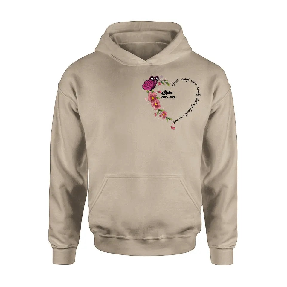 Personalized Memorial Butterfly Shirt/Hoodie - Memorial Gift Idea for Mother's Day/Father's Day - Your Wings Were Ready But My Heart Was Not