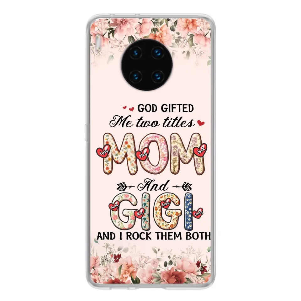Personalized Grandma Phone Case - Up to 7 Kids & 7 Grandkids - Mother's Day Gift Idea for Grandma/Mom - God Gifted Me Two Titles - Xiaomi/Oppo/Huawei