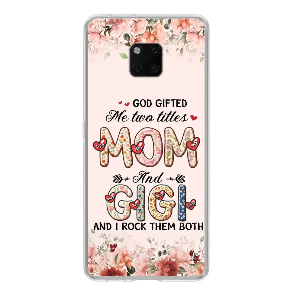 Personalized Grandma Phone Case - Up to 7 Kids & 7 Grandkids - Mother's Day Gift Idea for Grandma/Mom - God Gifted Me Two Titles - Xiaomi/Oppo/Huawei