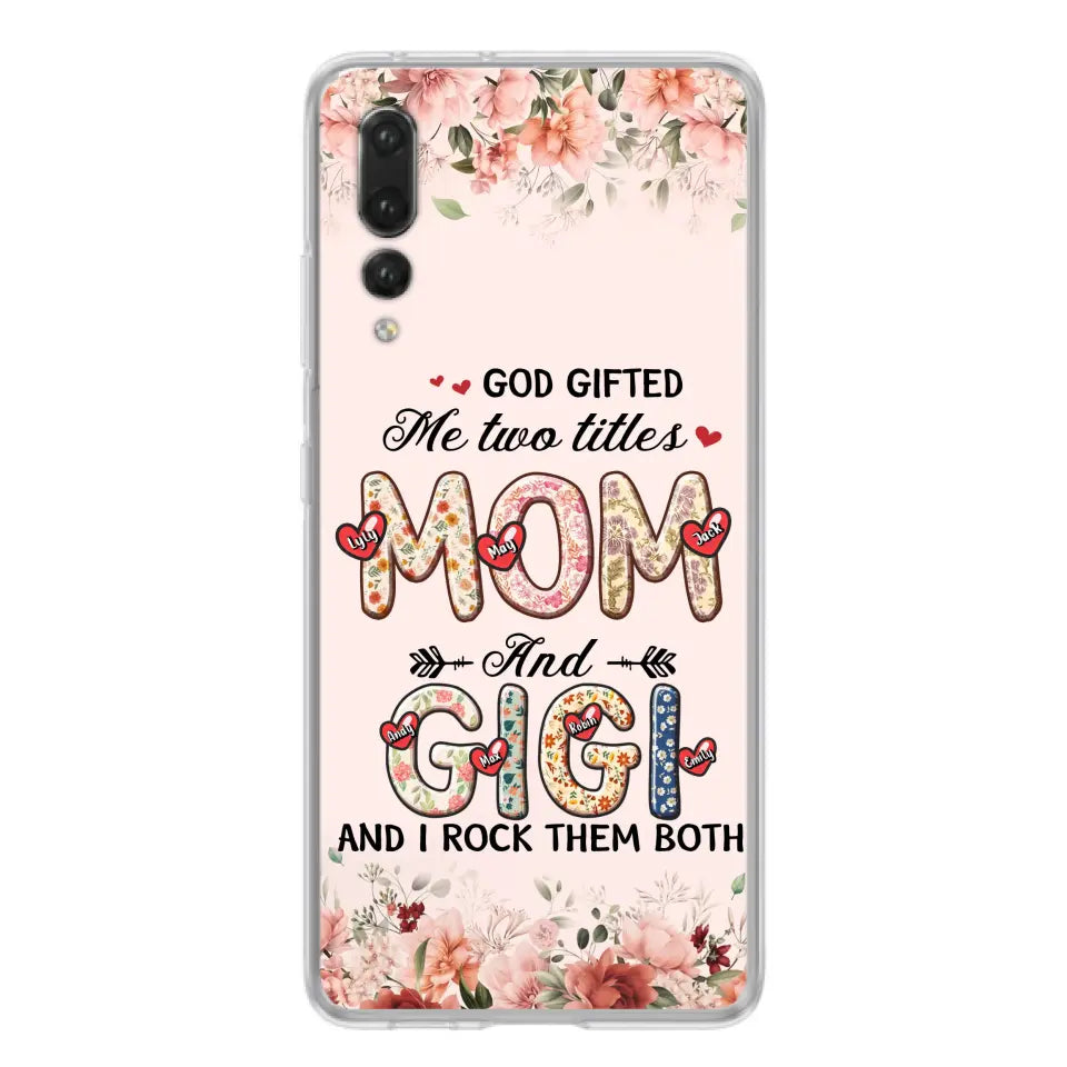 Personalized Grandma Phone Case - Up to 7 Kids & 7 Grandkids - Mother's Day Gift Idea for Grandma/Mom - God Gifted Me Two Titles - Xiaomi/Oppo/Huawei