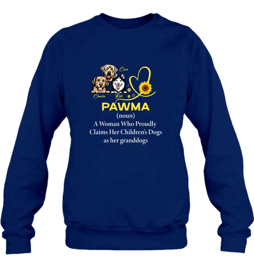 Personalized Pawma Shirt/Hoodie - Gift For Dog Mom/Mother's Day - Pawma A Woman Who Proudly Claims Her Children's Dogs As Her Granddogs