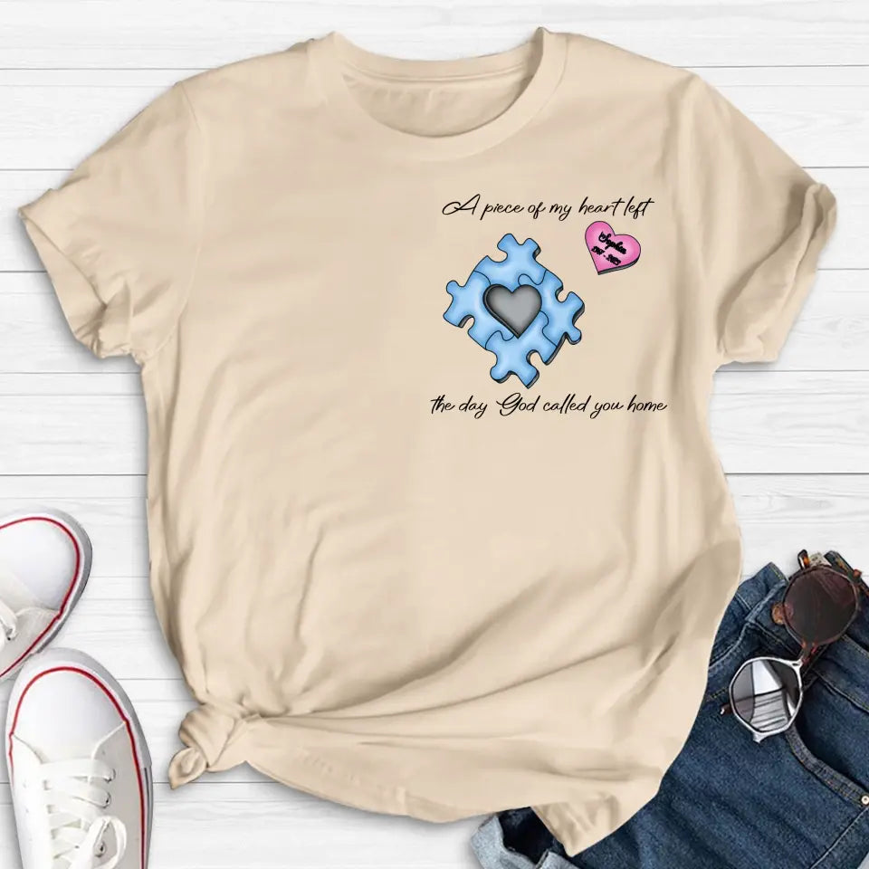 Personalized Memorial Shirt/Hoodie - Memorial Gift Idea for Mother's Day/Father's Day - A Piece Of My Heart Left The Day God Called You Home