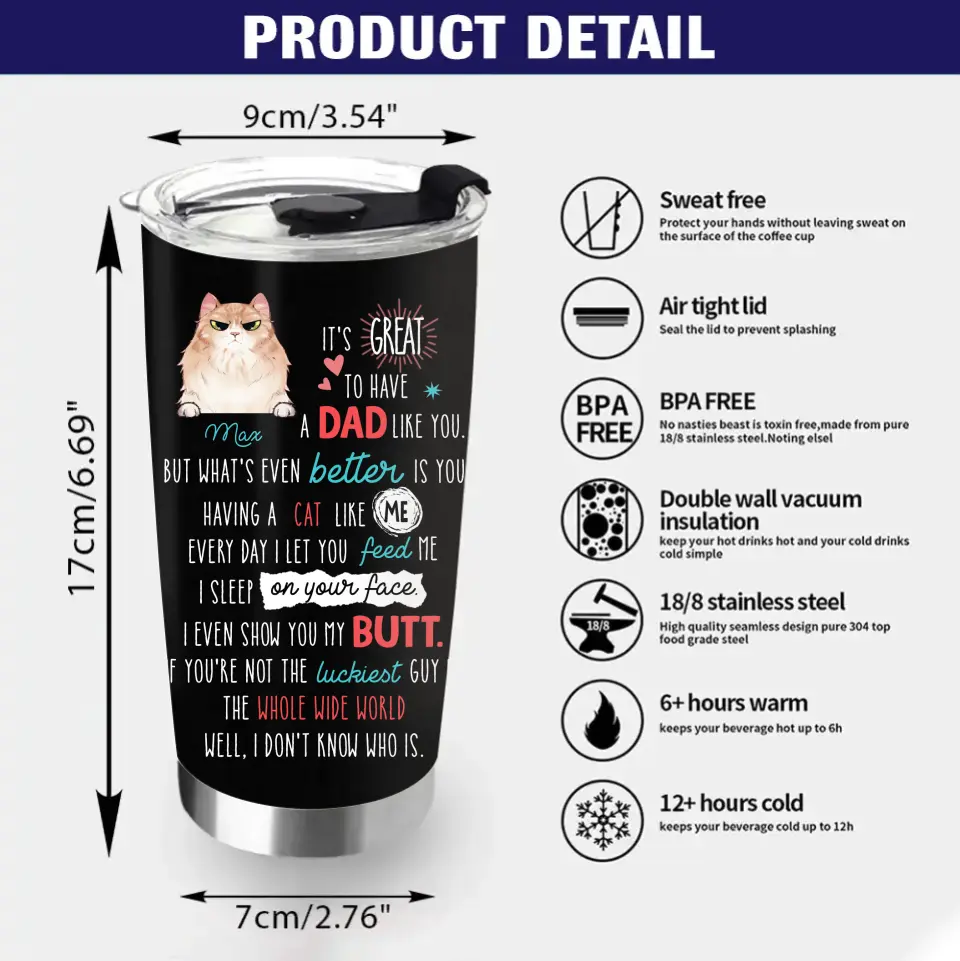 Personalized Cat Dad Tumbler - Up to 3 Cats - Father's Day Gift Idea for Cat Lovers - It's Great To Have A Dad Like You