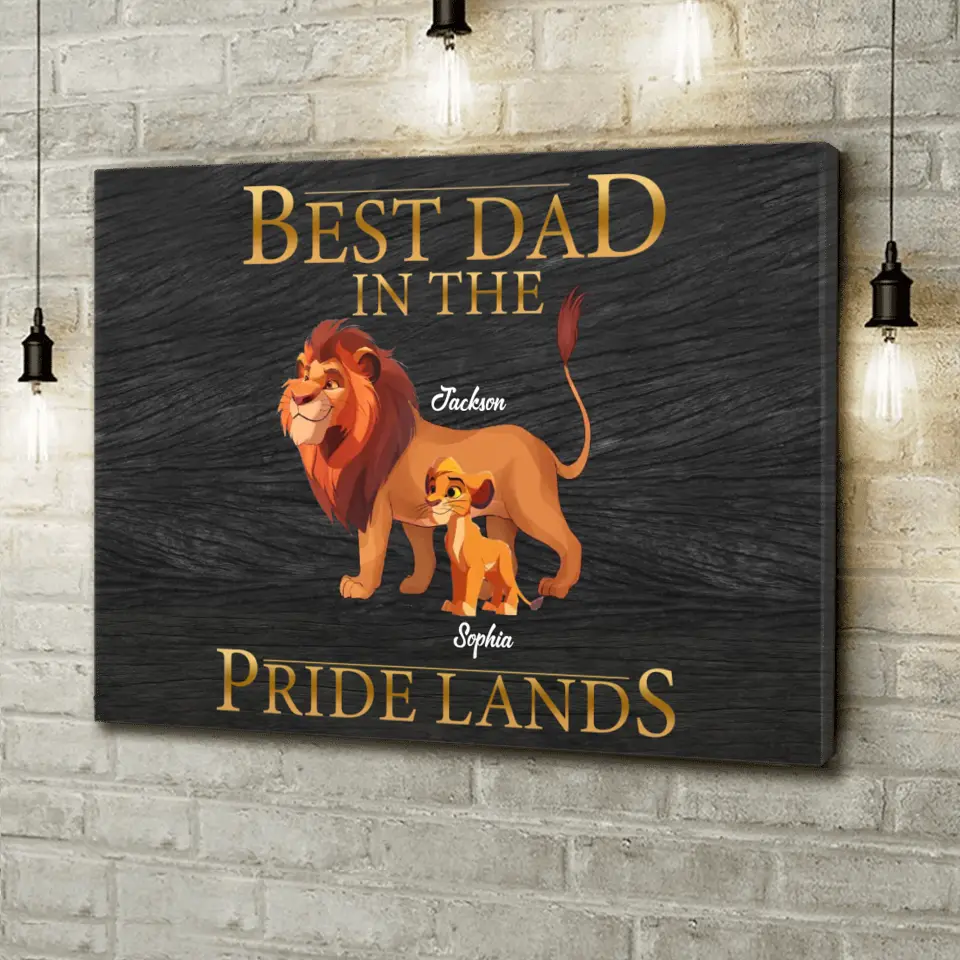 Personalized Lion Canvas - Up to 7 Children - Father's Day Gift Idea for Dad - Best Dad In The Pride Lands