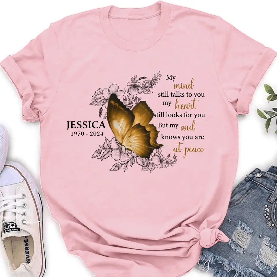 Personalized Memorial Shirt/Hoodie - Memorial Gift Idea for Mother's Day/Father's Day - My Mind Still Talks To You
