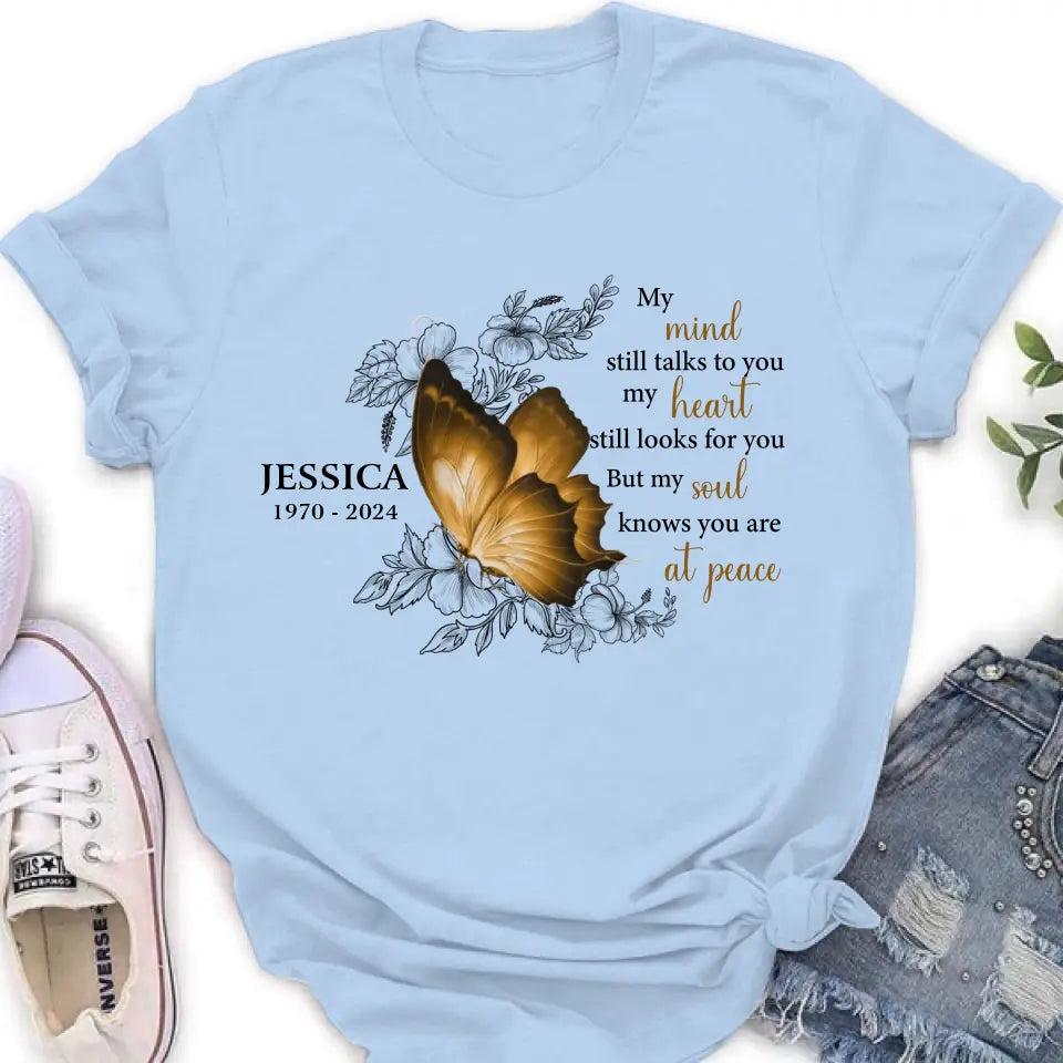 Personalized Memorial Shirt/Hoodie - Memorial Gift Idea for Mother's Day/Father's Day - My Mind Still Talks To You