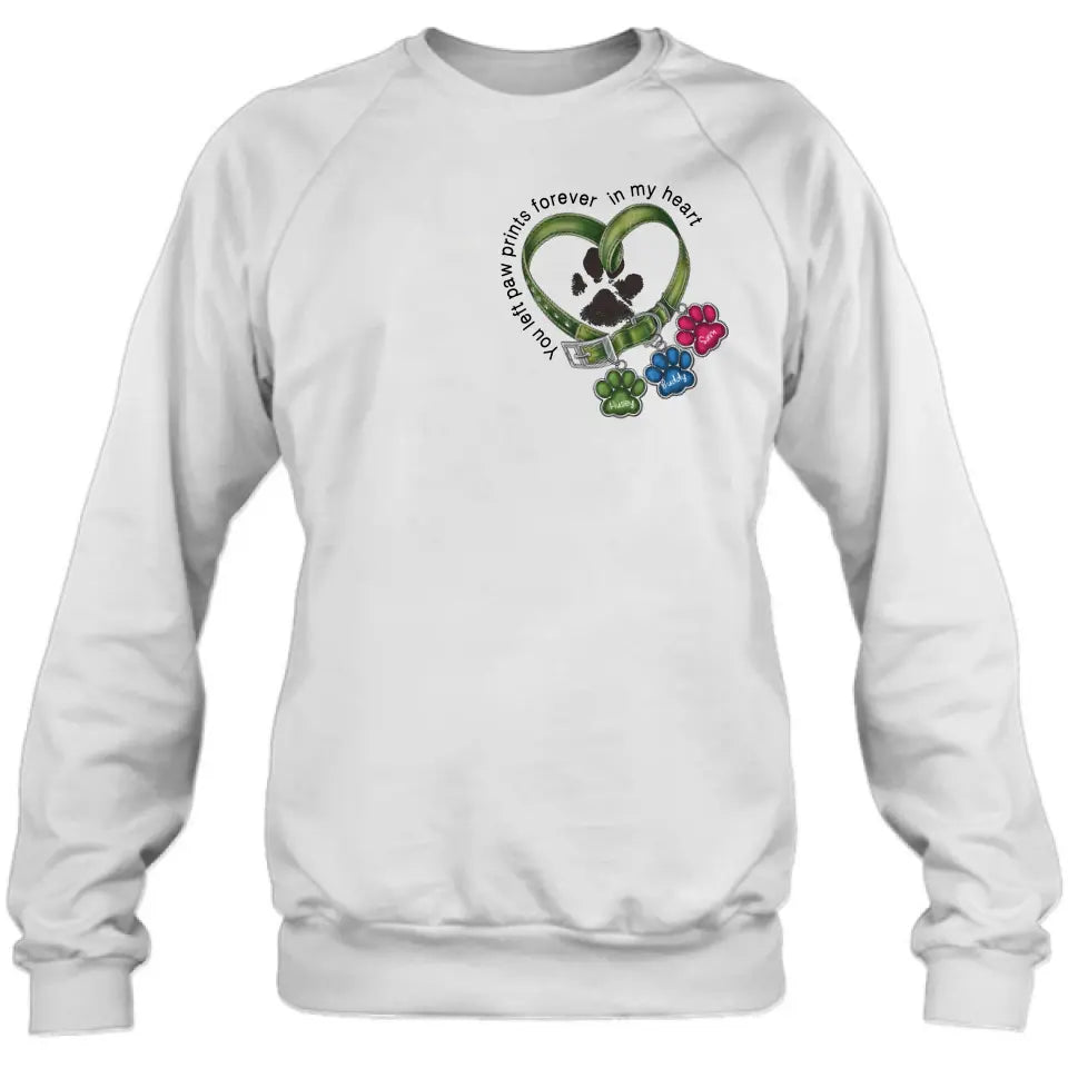 Personalized Memorial Dog Collar Shirt/Hoodie - Up to 3 Dogs - Gift Idea For Dog Lover - You Left Paw Prints Forever In My Heart