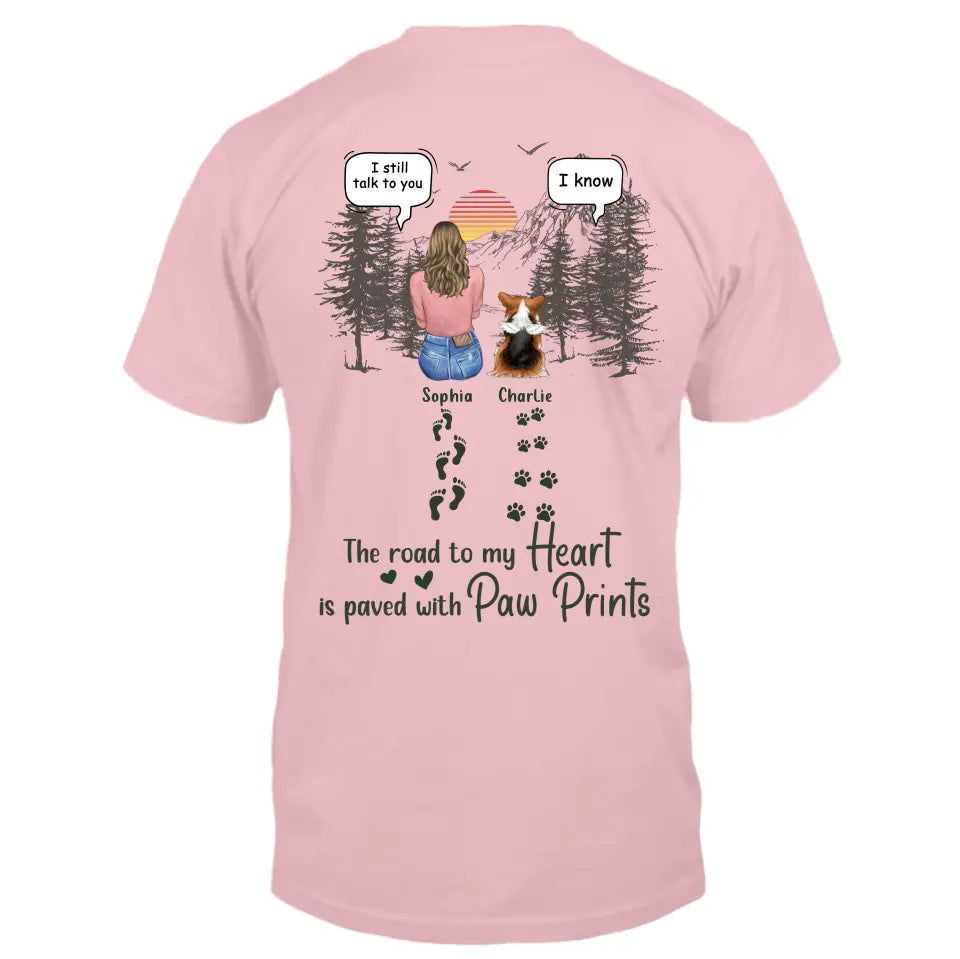 Personalized Memorial Pet T-Shirt/Hoodie - Up to 5 Pets - Memorial Gift Idea for Dog/Cat/Rabbit Owners  - The Road To My Heart Is Paved With Paw Prints