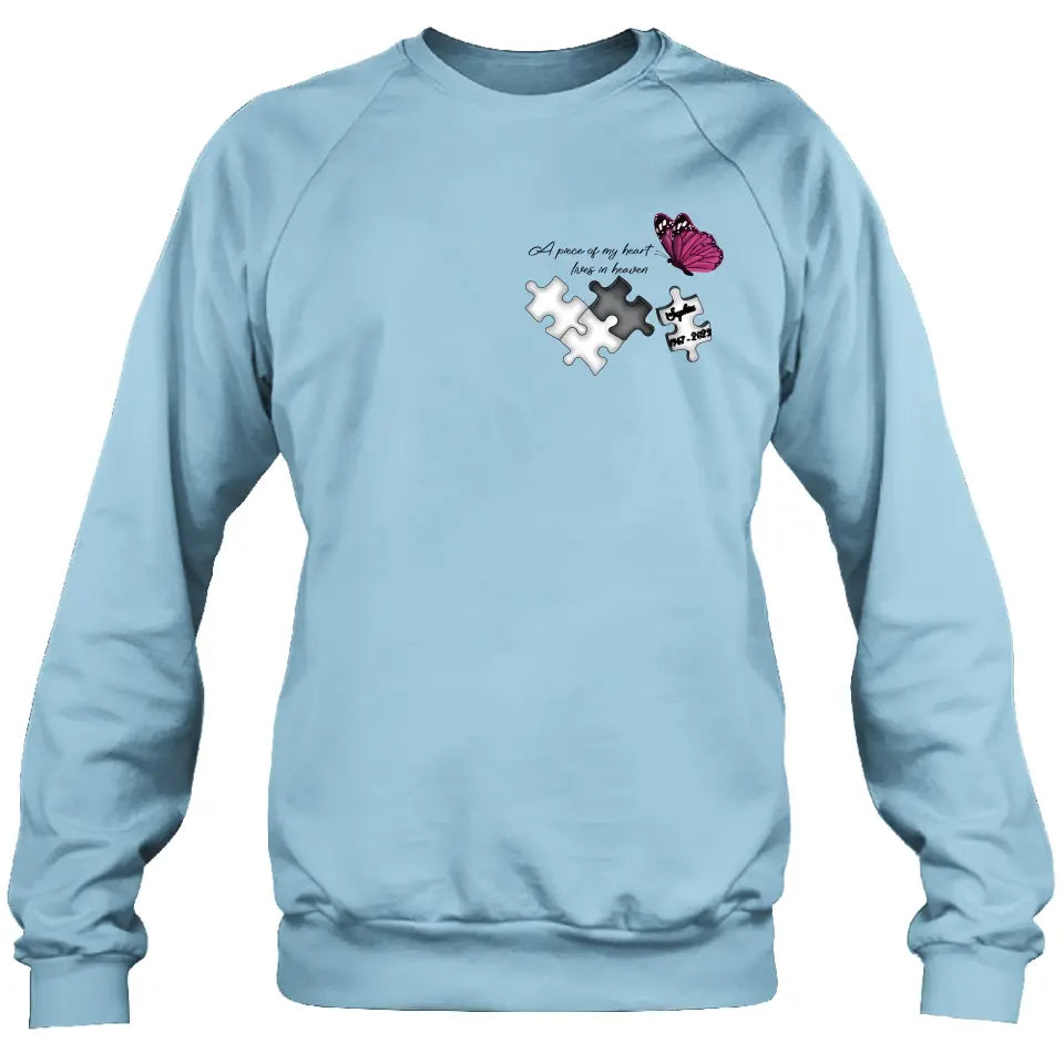 Personalized Memorial Shirt/Hoodie - Memorial Gift Idea for Mother's Day/Father's Day - A Piece Of My Heart Lives In Heaven