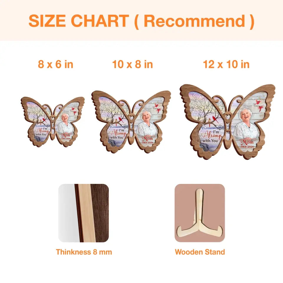 Personalized Memorial Butterfly 2 Layered Wooden Art - Upload Photo - Keepsake Gift Idea For Family Member - I'm Always With You