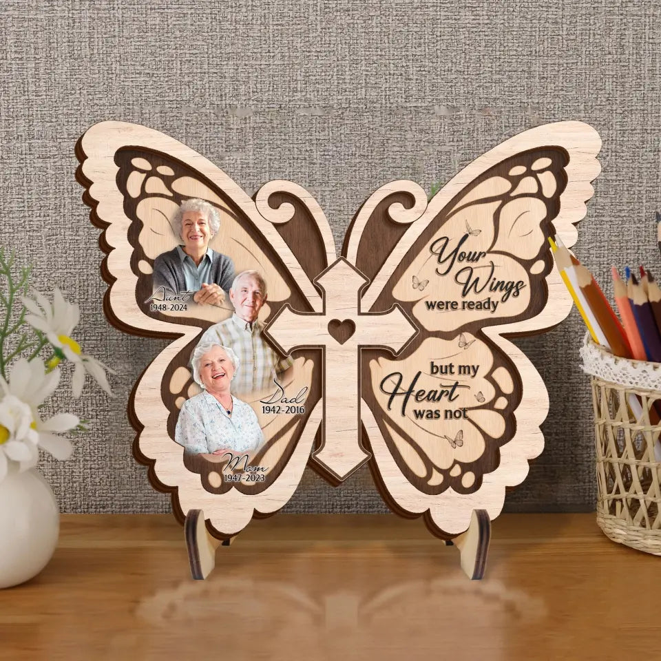Personalized Butterfly 2 Layered Wooden Art - Upload Up to 5 People - Memorial Gift Idea For Family Member - Your Wings Were Ready But My Heart Was Not