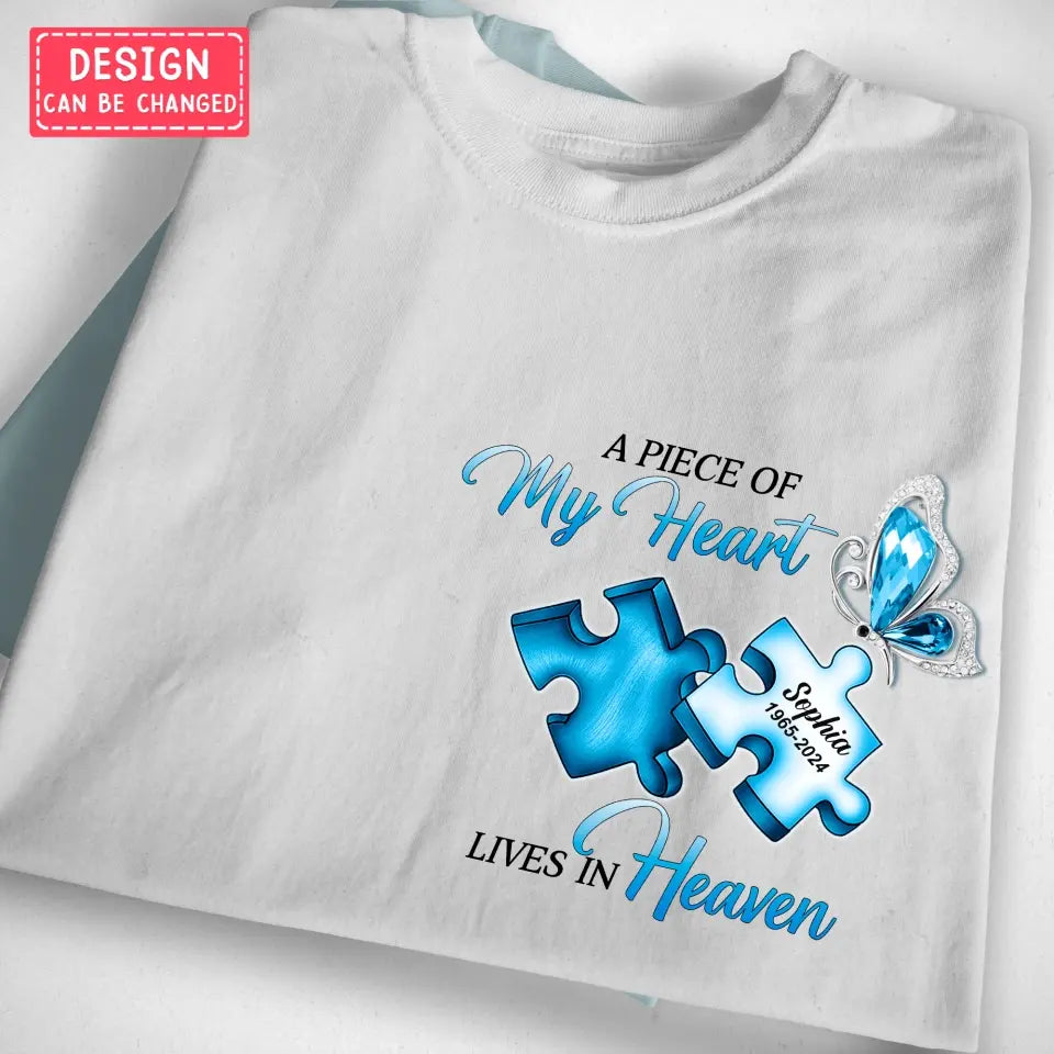 Personalized Ombre Memorial T-Shirt/Hoodie - Memorial Gift Idea - A Piece Of My Heart Lives In Heaven