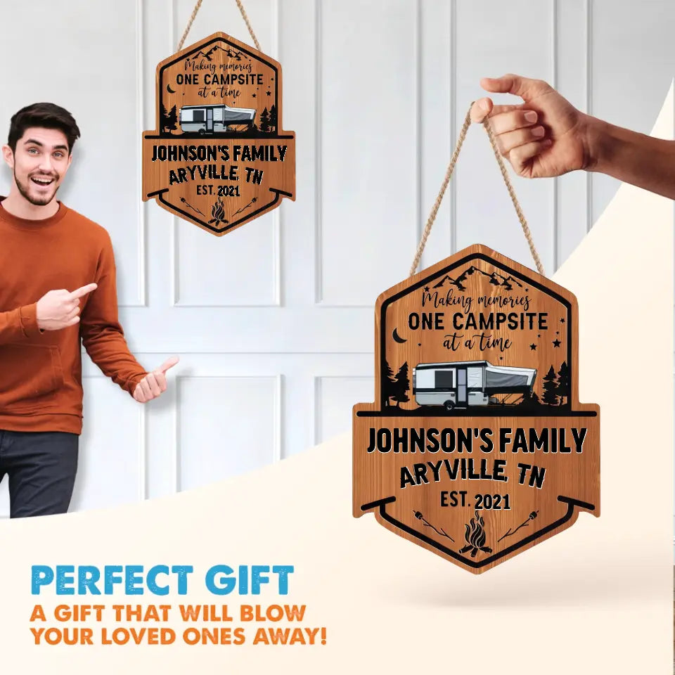 Personalized Camping Wooden Sign - Gift Idea For Family/Camping Lover - Making Memories One Campsite At A Time