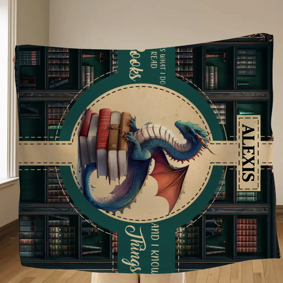 Personalized Reading Book Fleece Throw Blanket/Quilt - Gift Idea For Reading Lover - That's What I Do I Read Books And I Know Things
