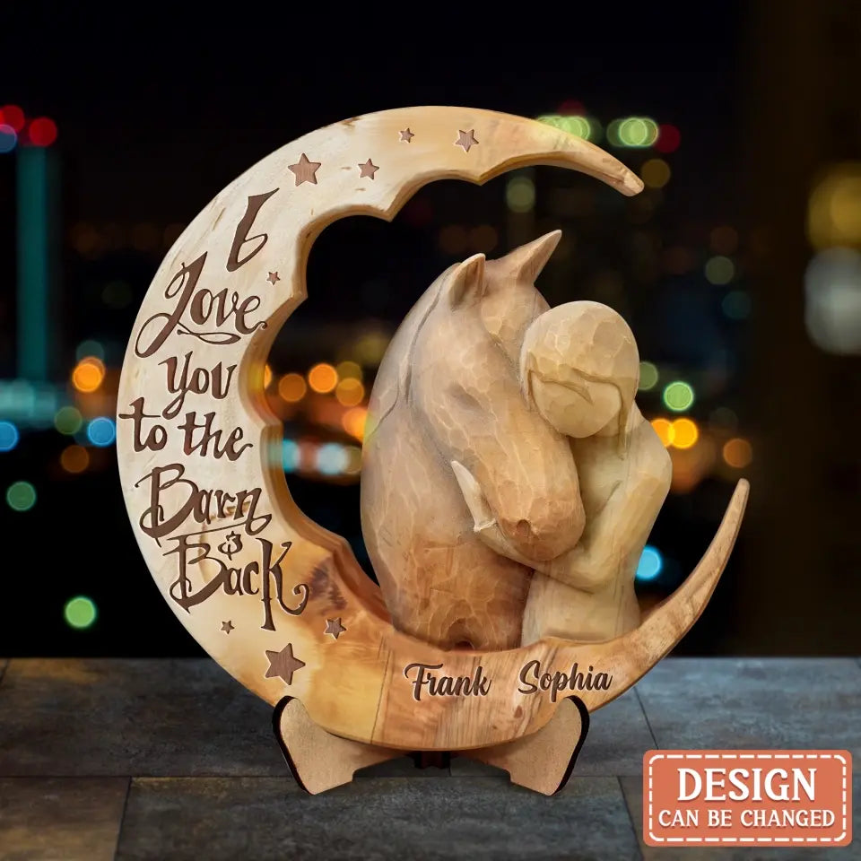 Personalized Horse 2 Layered Wooden Plaque - Gift Idea For Horse Lover - I Love You To The Barn & Back