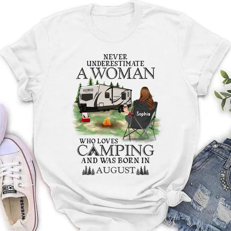 Personalized Camping Shirt/Hoodie - Gift Idea For Camping Lover - Never Underestimate A Woman Who Loves Camping And Was Born In August