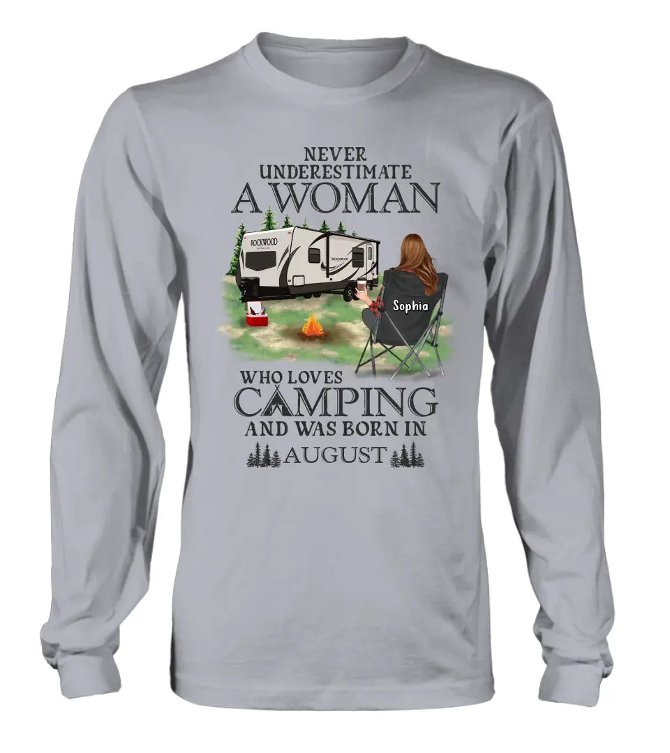 Personalized Camping Shirt/Hoodie - Gift Idea For Camping Lover - Never Underestimate A Woman Who Loves Camping And Was Born In August