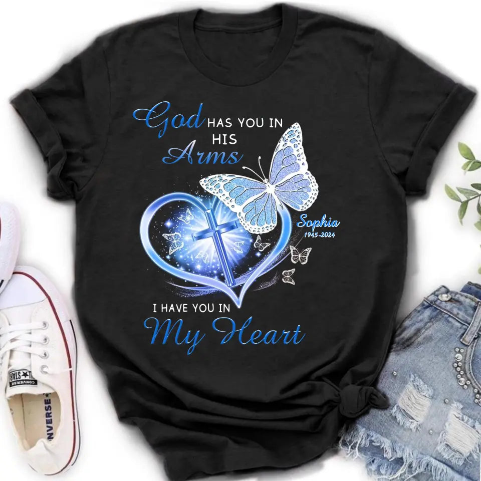 Personalized Memorial T-shirt/Long Sleeve/Sweatshirt/Hoodie - Memorial Gift Idea - God Has You In His Arms I Have You in My Heart