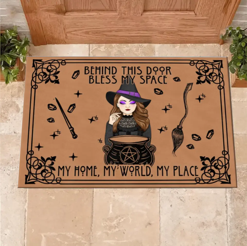 Personalized Witch Doormat - Halloween Gift Idea For Witch - Behind This Door Bless My Space My Home, My World, My Place