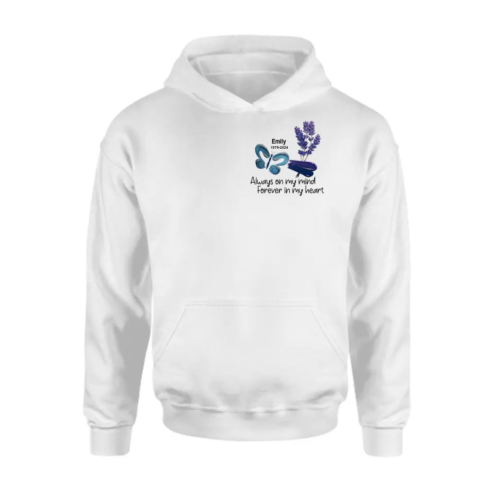 Personalized Memorial Butterfly Shirt/Hoodie - Memorial Gift Idea For Family Member - Always On My Mind Forever In My Heart