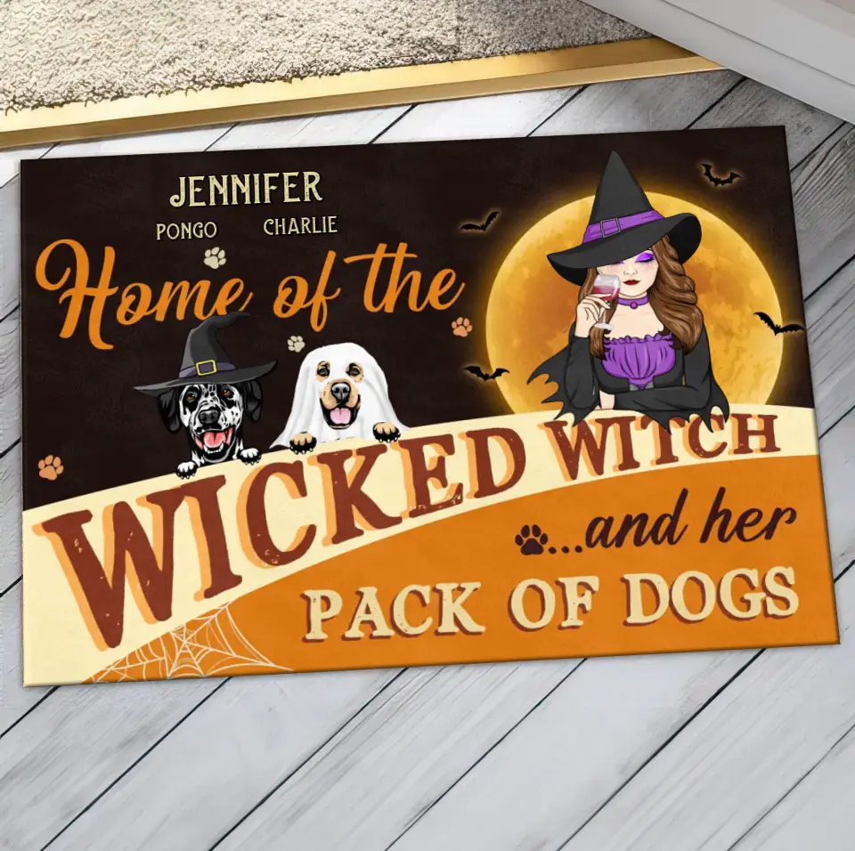 Personalized Halloween Witch Dog Doormat - Gift Idea For Family/Pet Lover - Up to 7 Dogs - Home Of The Wicked Witch And Her Pack Of Dogs