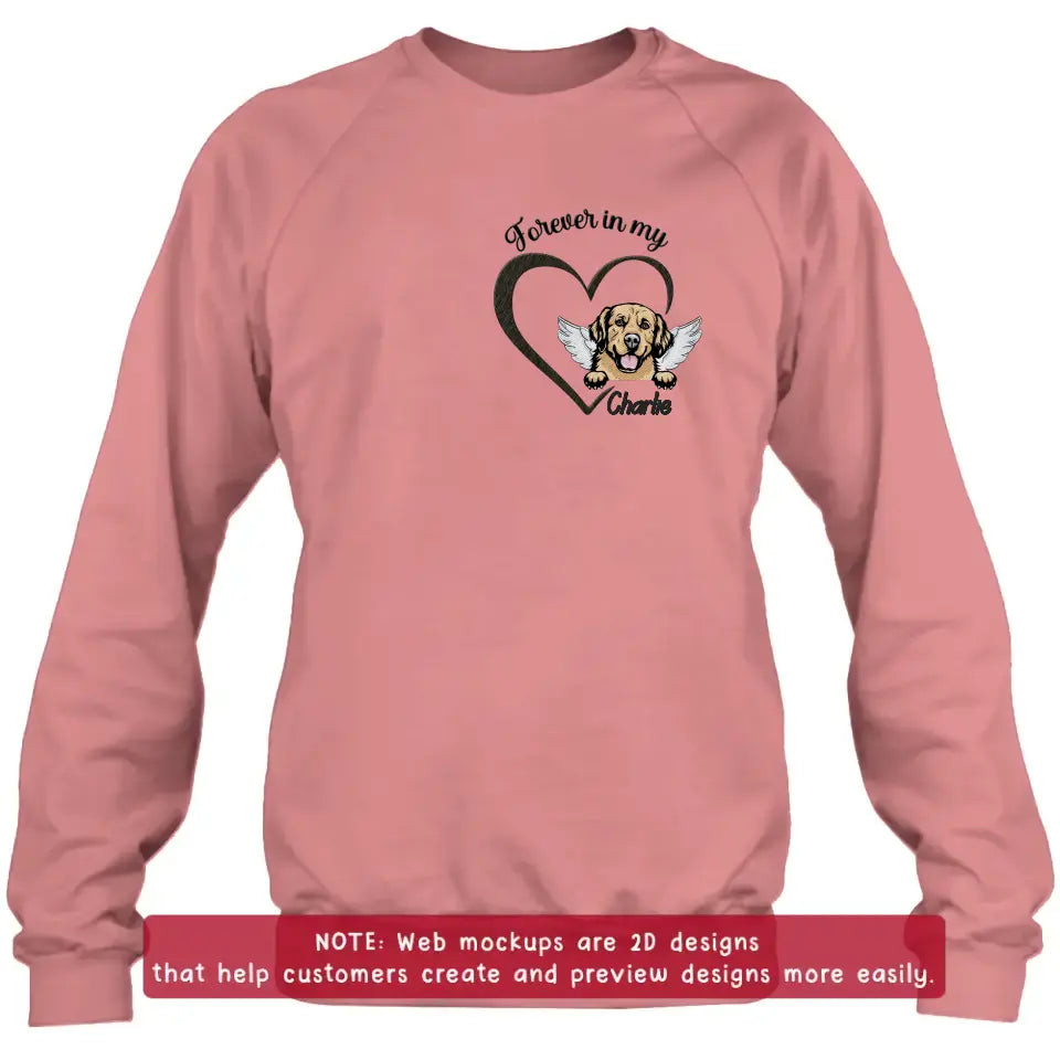 Personalized Dog Embroidered T-shirt/Sweater/Hoodie - Memorial Gift Idea For Dog Mom/Dog Dad - Forever In My