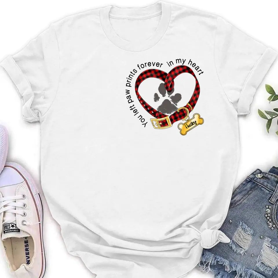 Personalized Dog T-shirt/Hoodie - Christmas Gift Idea For Dog Lover - You Left Paw Prints Forever In My Heart