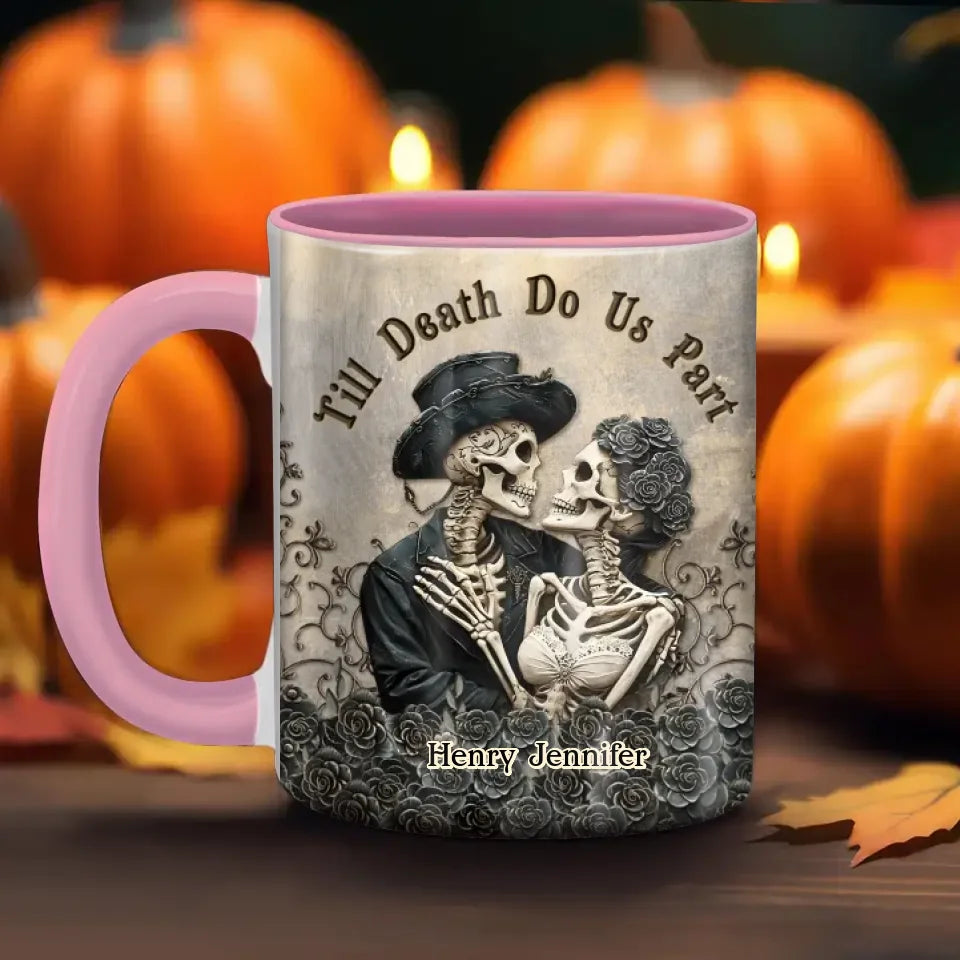 Personalized Couple Skull Accent Mug - Halloween Gift Idea For Couple - Till Death Do Us Part