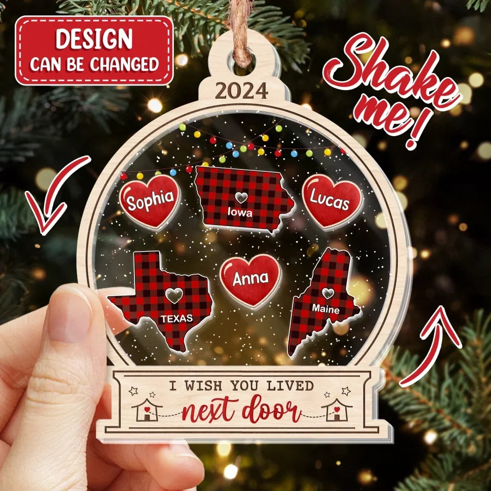 Personalized State 3 Layered Shaker Ornament - Up to 5 People - Gift Idea For Friends/Besties/Sisters - I Wish You Lived Next Door