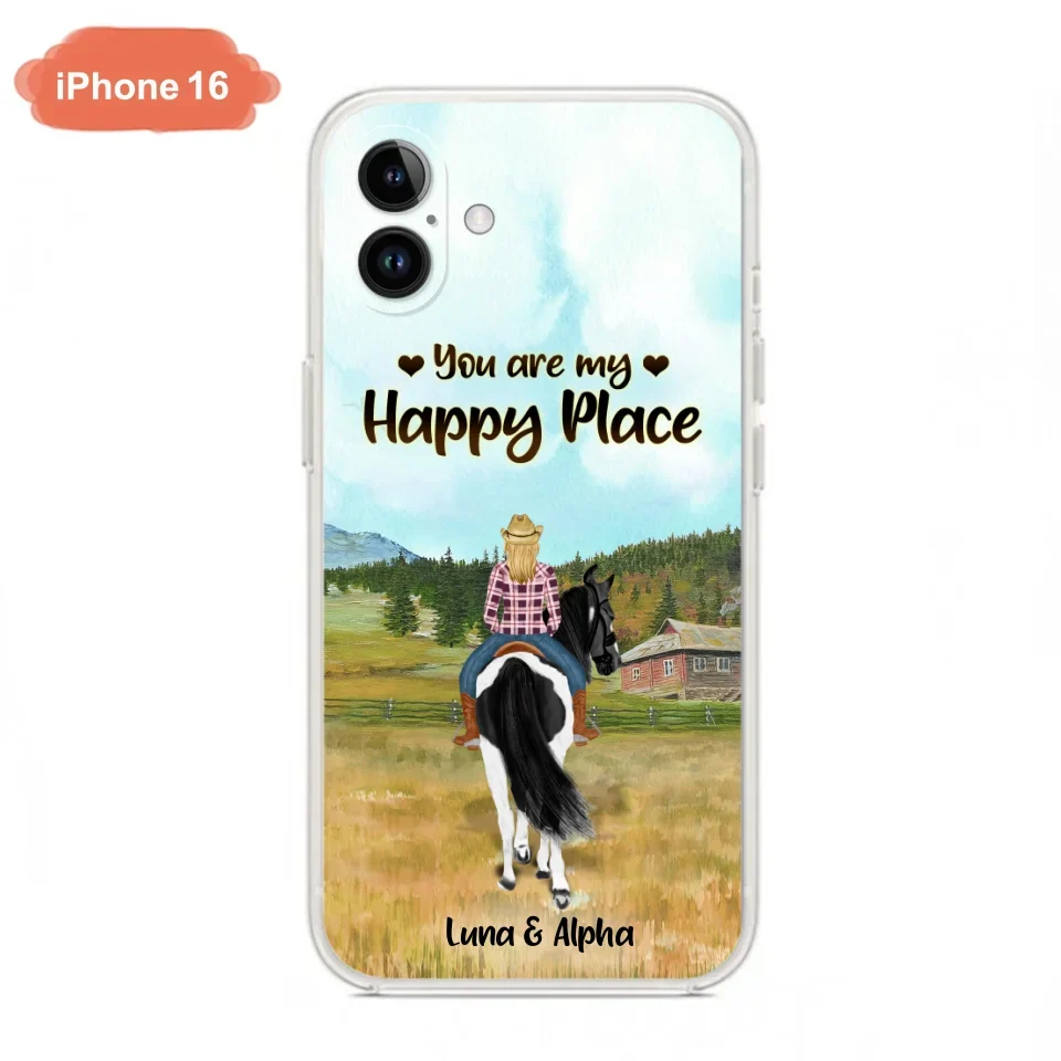 Custom Personalized Horse Riding Phone Case - You Are My Happy Place - Case Phone For iPhone And Samsung