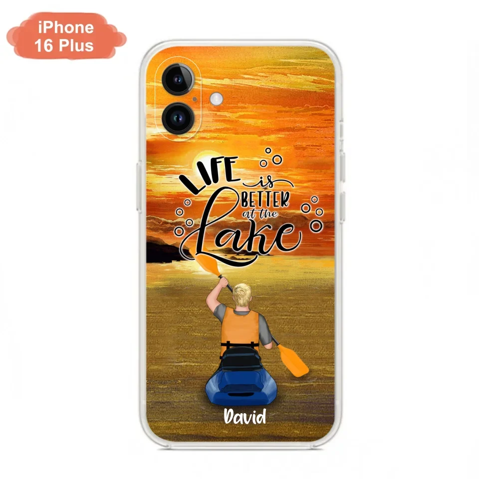 Personalized Kayak Phone Case - Man/ Woman/ Couple - Life Is Better At The Lake - Phone Case For iPhone And Samsung - FKUJGV