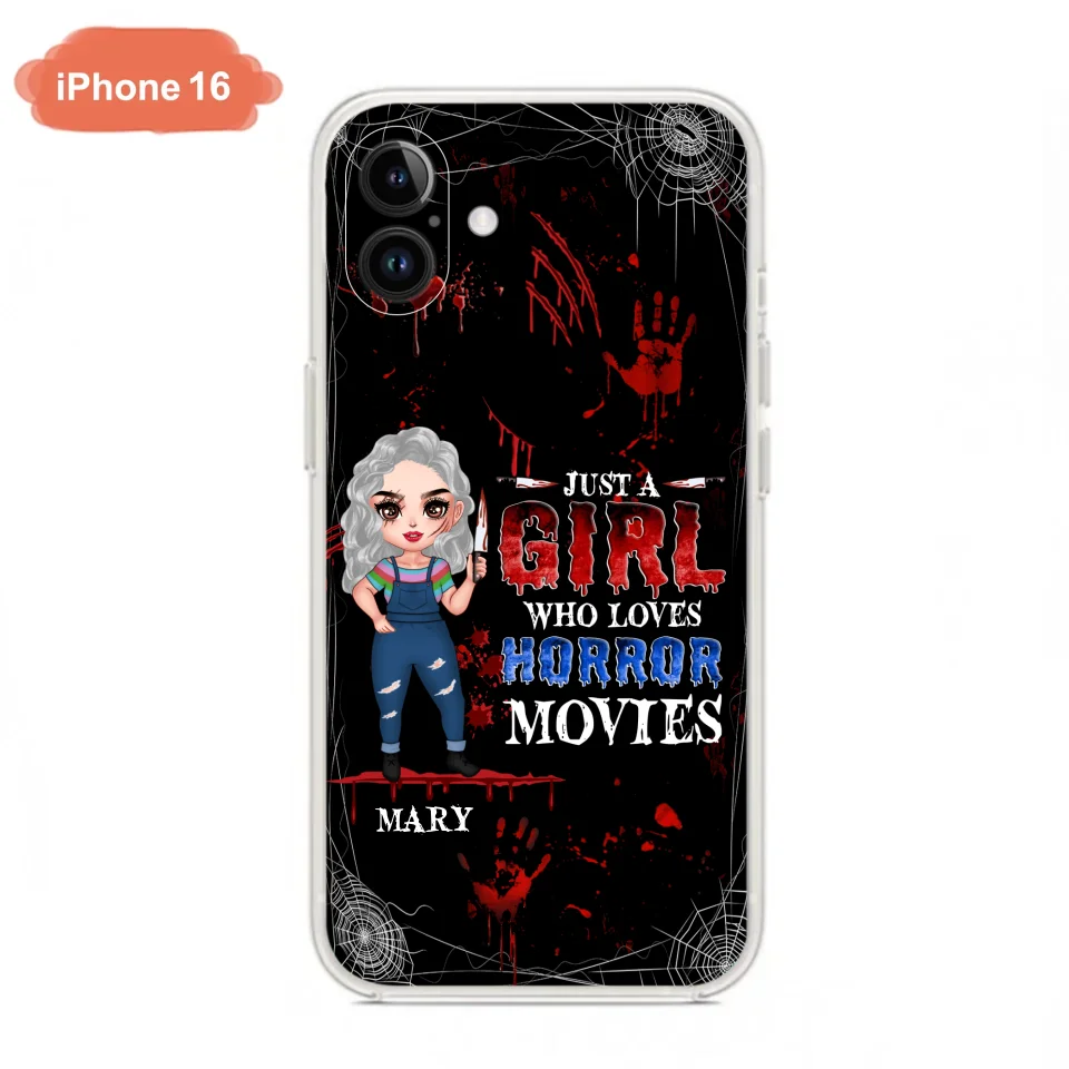Custom Personalized Halloween Phone Case for iPhone and Samsung - Gift Idea For Halloween - Just A Girl Who Loves Horror Movies