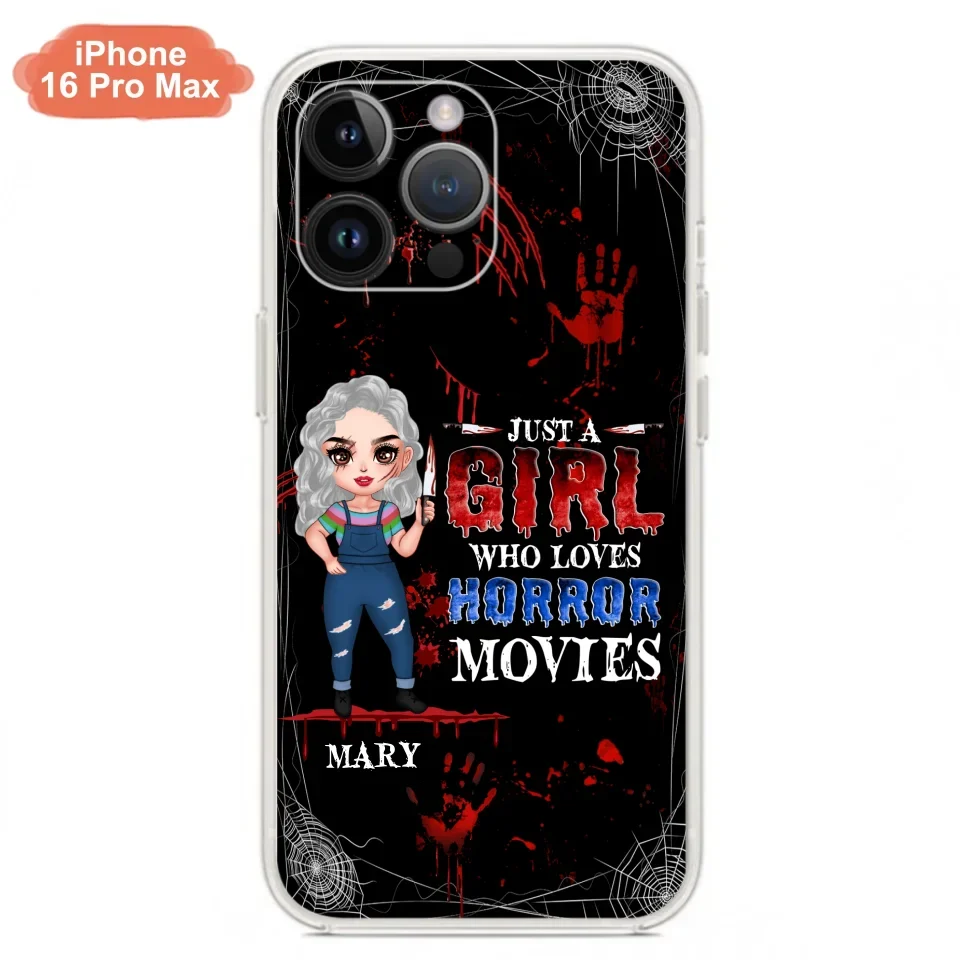 Custom Personalized Halloween Phone Case for iPhone and Samsung - Gift Idea For Halloween - Just A Girl Who Loves Horror Movies
