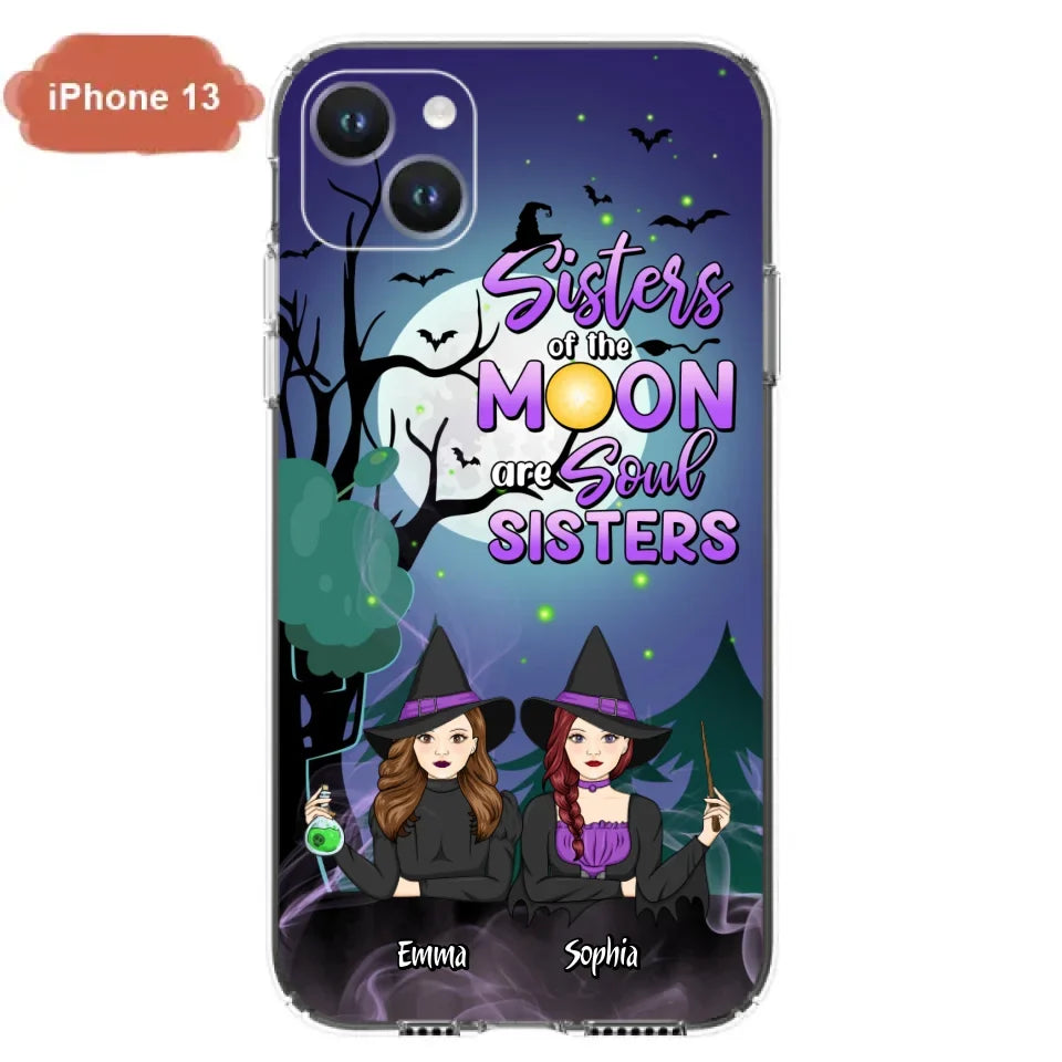 Custom Personalized Witches Phone Case for iPhone/ Samsung - Gift Idea For Halloween/ Friends with up to 4 Witches - Sisters Of The Moon Are Soul Sisters
