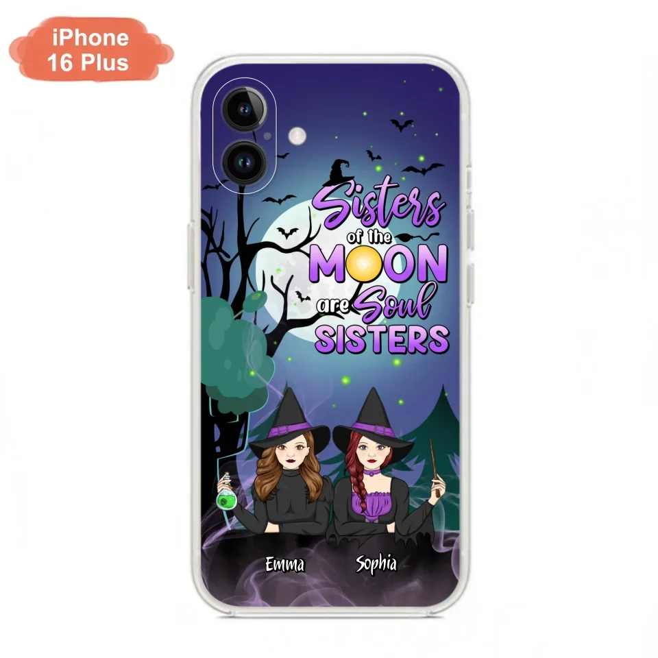 Custom Personalized Witches Phone Case for iPhone/ Samsung - Gift Idea For Halloween/ Friends with up to 4 Witches - Sisters Of The Moon Are Soul Sisters
