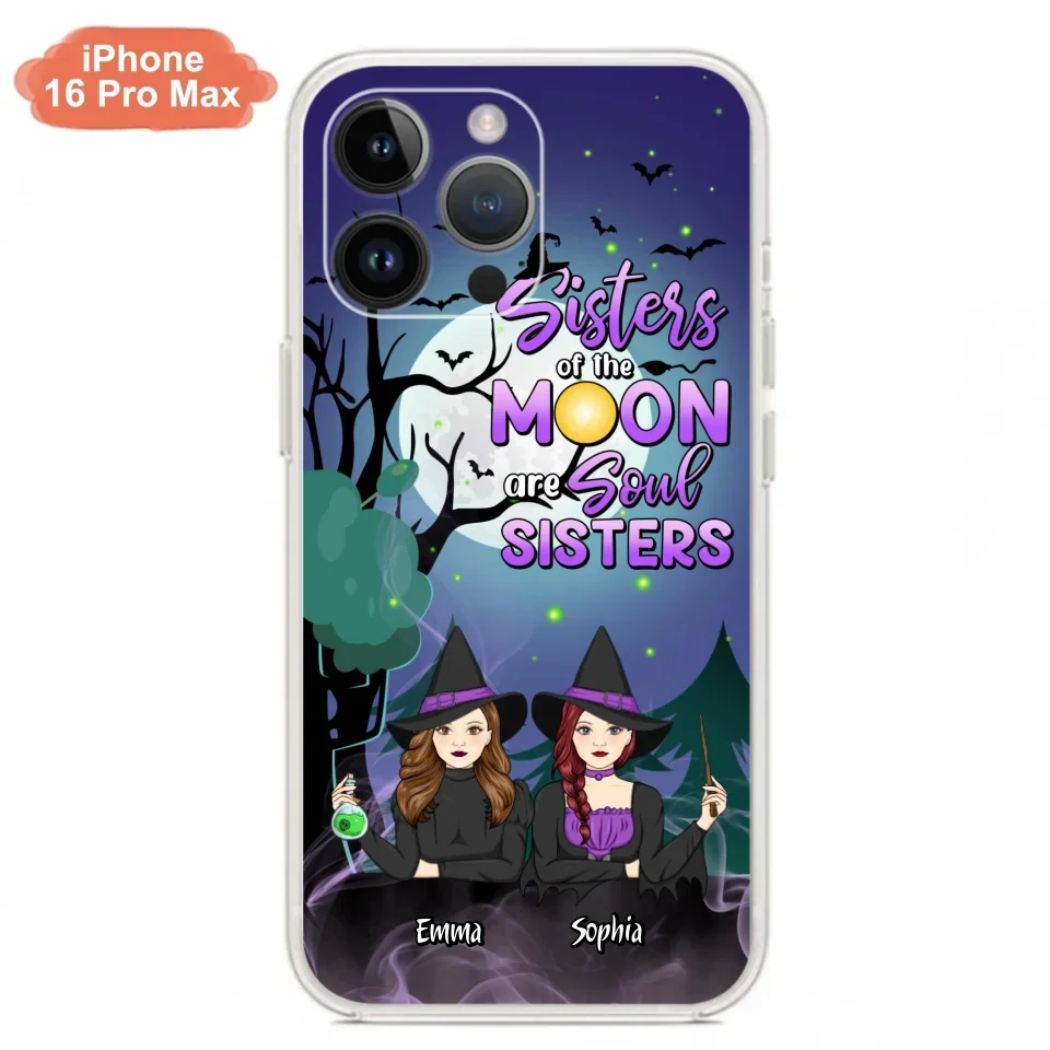Custom Personalized Witches Phone Case for iPhone/ Samsung - Gift Idea For Halloween/ Friends with up to 4 Witches - Sisters Of The Moon Are Soul Sisters