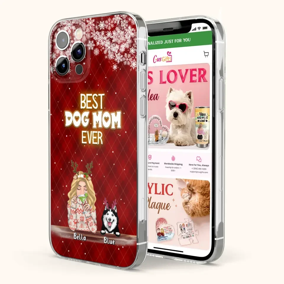 Personalized Christmas Dog Mom Phone Case - Up to 5 Dogs - Christmas Gift Idea For Dog Mom/Dog Lover - Best Dog Mom Ever - Case For iPhone And Samsung