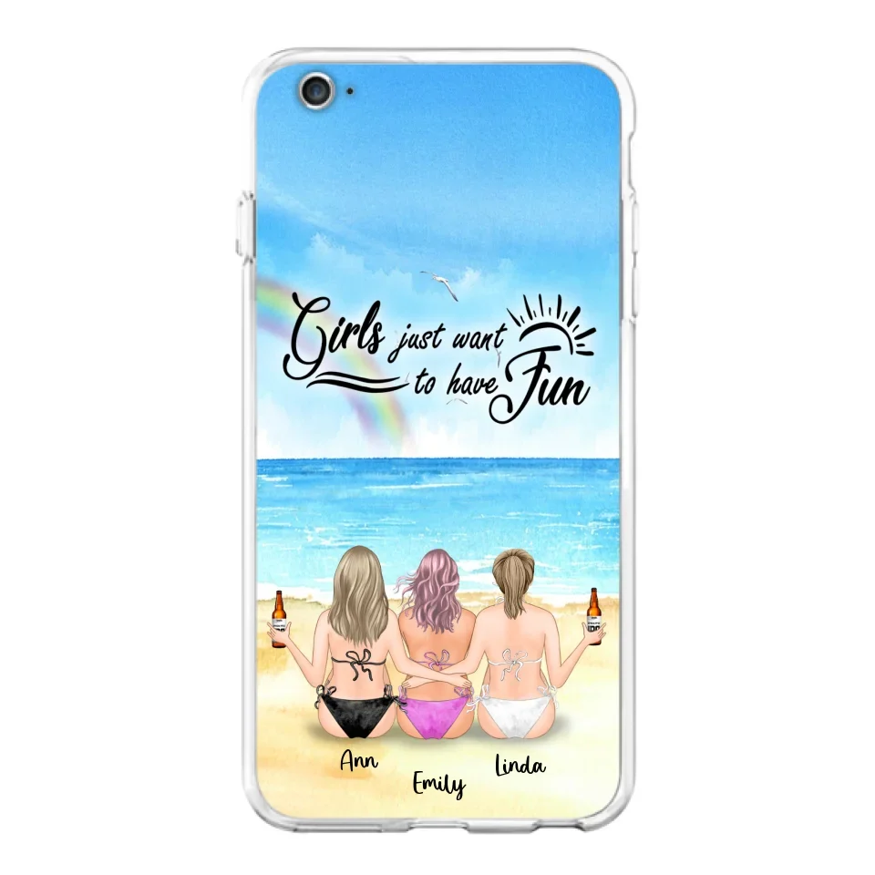 Personalized Best Friends Phone Case - Upto 3 Besties - Girls Just Want To Have Fun