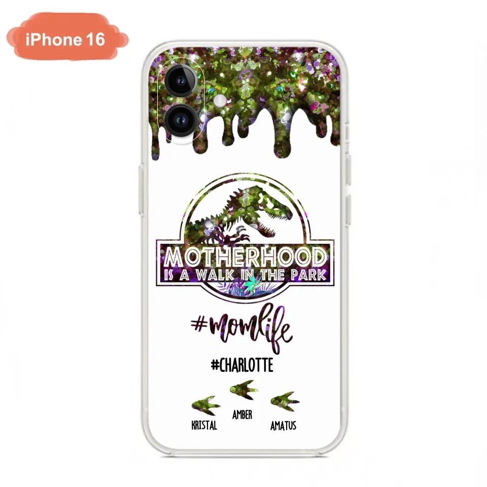 Custom Personalized Mama Dinosaur Phone Case - Best Gift For Mothers - Motherhood Is A Walk In The Park - Phone Case For iPhone And Samsung - 2QCGS1